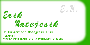 erik matejcsik business card